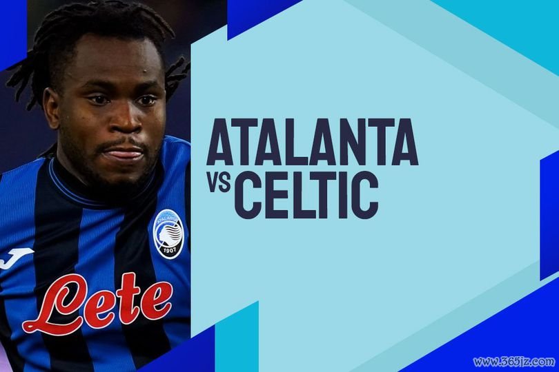 Link Live Streaming Atalanta vs Celtic - Liga Champions